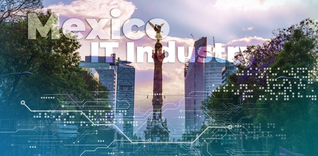 Mexico's IT Industry