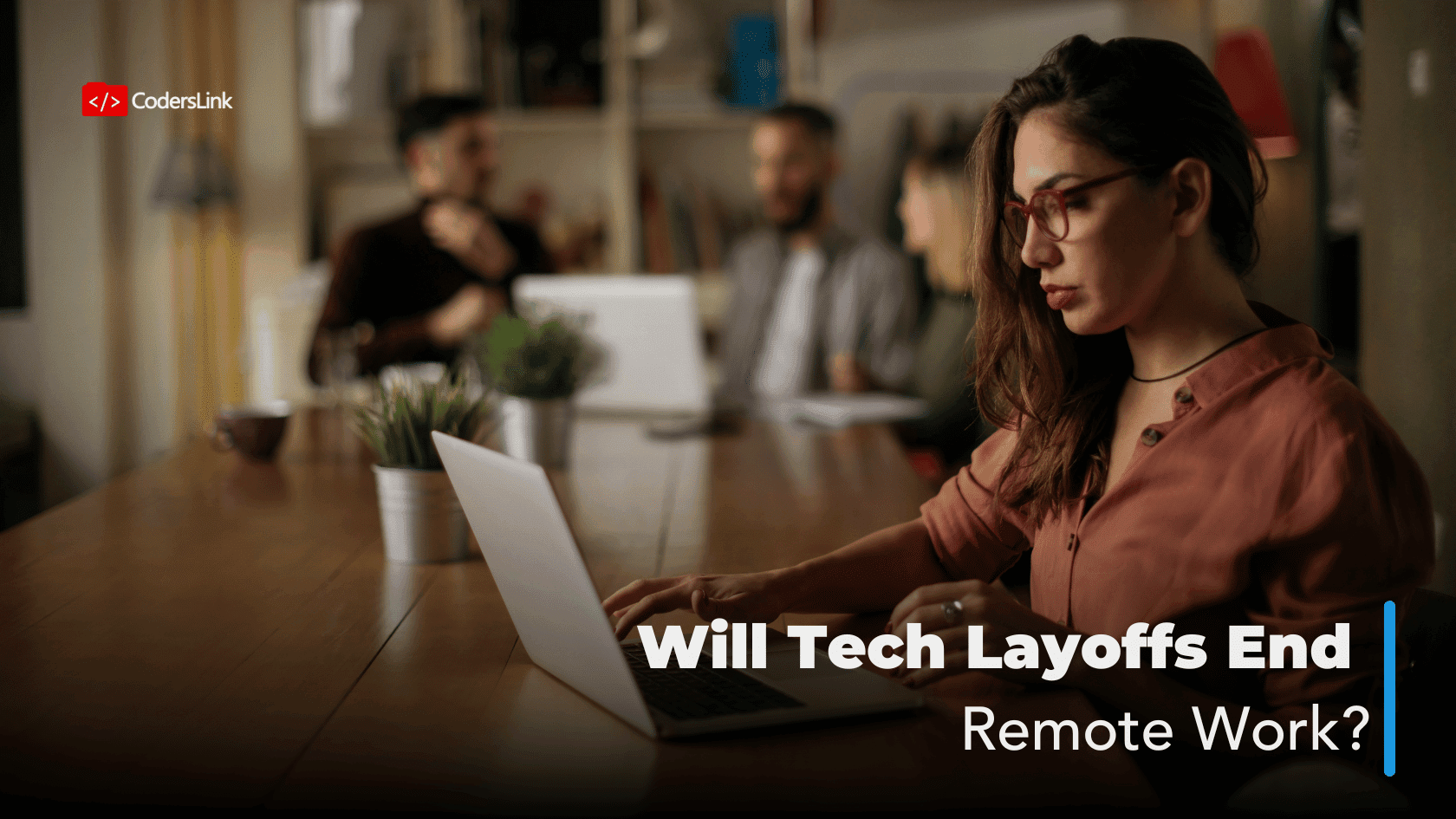 Will Tech Layoffs End Remote Work?