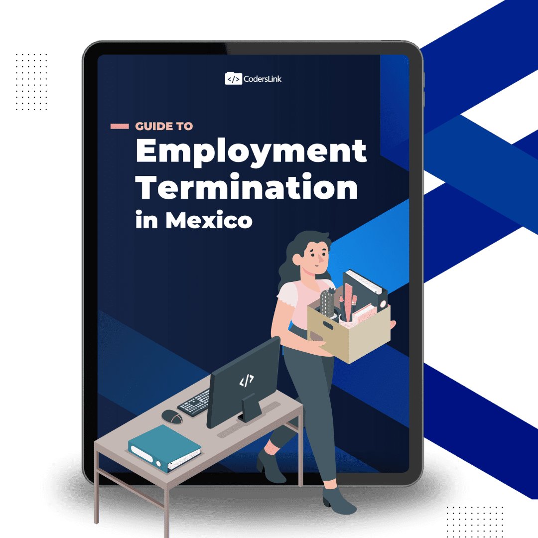 Guide to Employment Termination in Mexico
